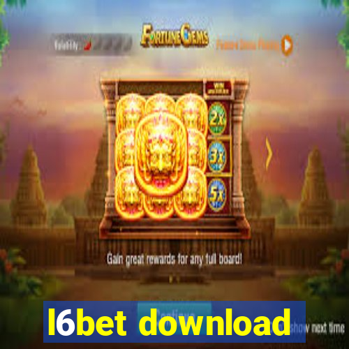 l6bet download